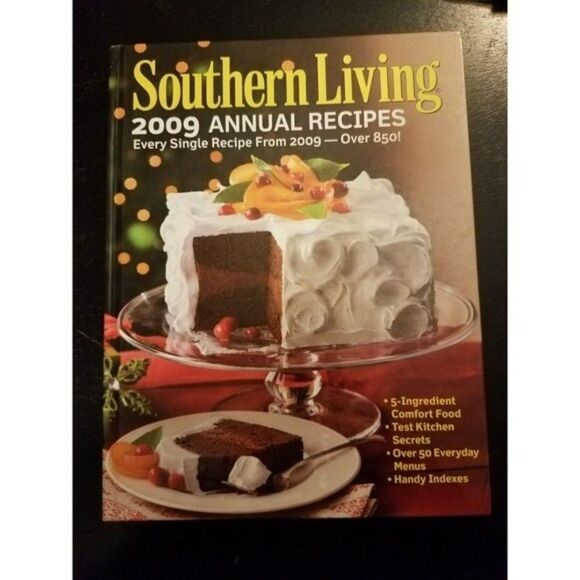 Southern Living 2009 Annual Recipes Every Single Recipes from 2009 Cookbook Book - Picture 1 of 7